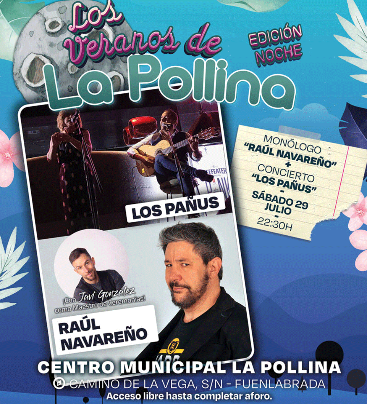Cartel de las actuaciones de este sábado dentro de Los Veranos de La Pollina