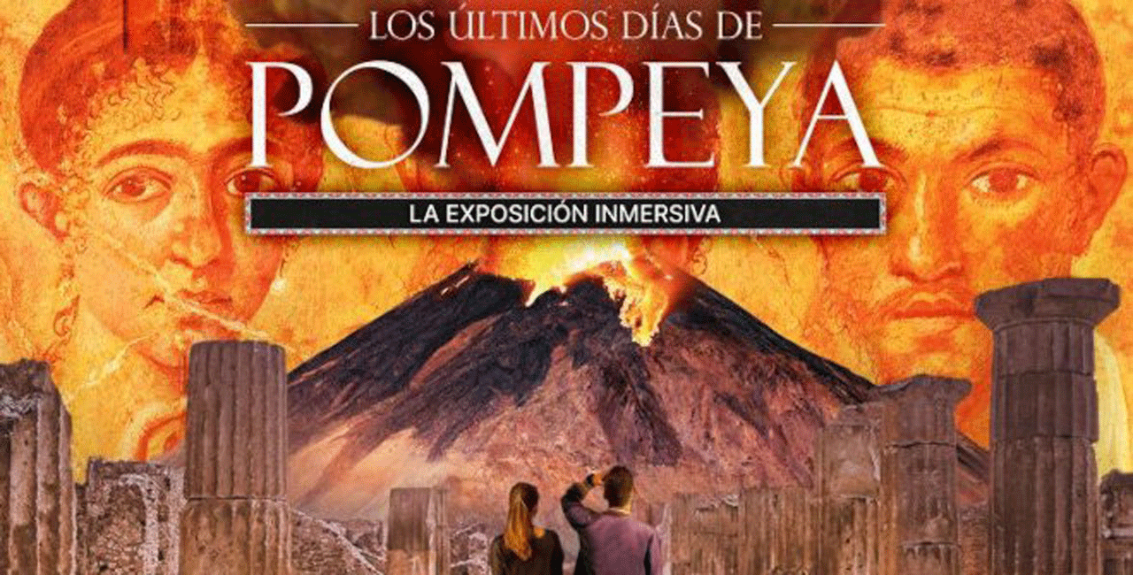 Cartel de la exposición de 'Los últimos días de Pompeya'