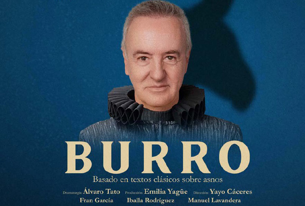 Cartel de la obra 'Burro' interpretada por el actor Carlos Hipólito