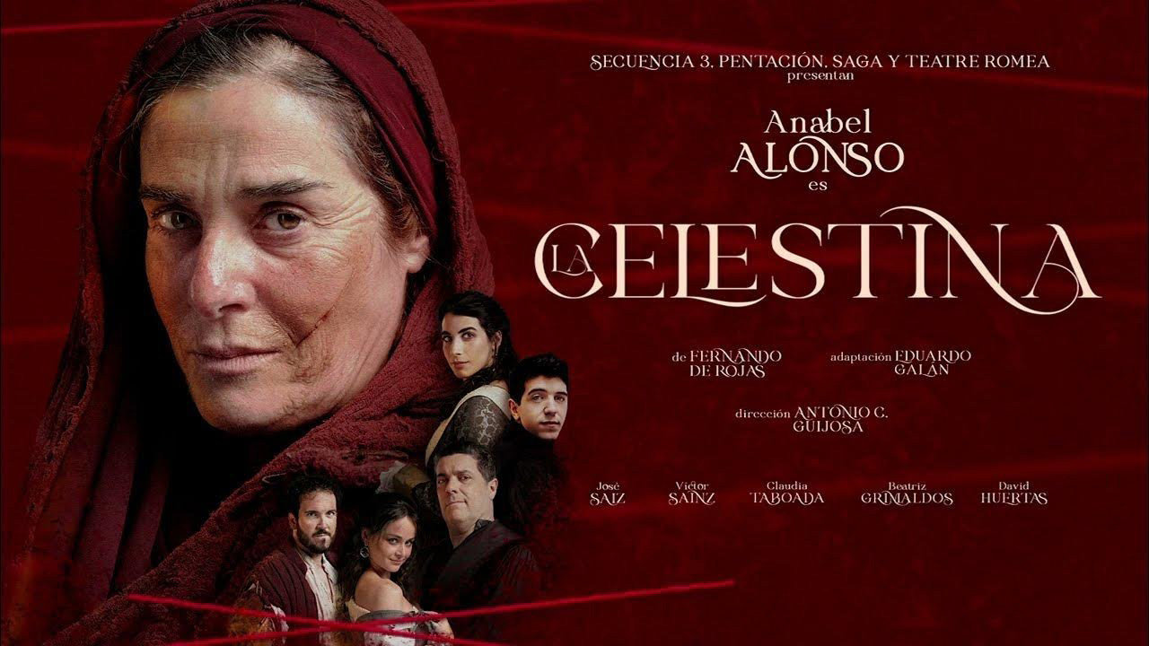 Cartel de la obra 'La Celestina' protagonizada por Anabel Alonso