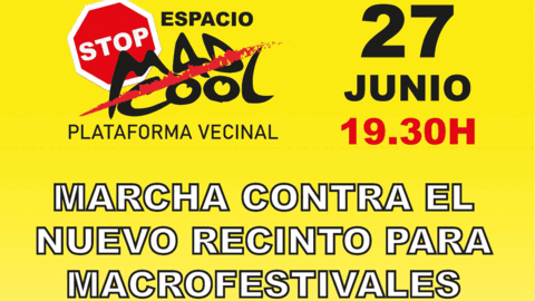 Cartel de la marcha contra el nuevo recinto de festivales en Villaverde/Getafe