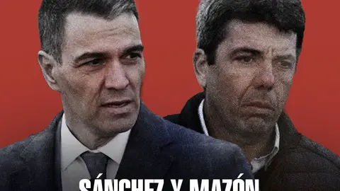 Pedro S&aacute;nchez y Carlos Maz&oacute;n muy cuestionados por la gesti&oacute;n de la cat&aacute;trofe valenciana