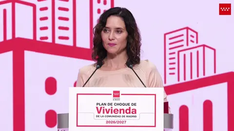 Isabel D&iacute;az Ayuso en la presentaci&oacute;n del nuevo Plan de Vivienda de la Comunidad de Madrid